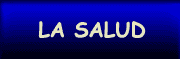 la salud