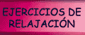 Ejercicios relajaci&oacute;n